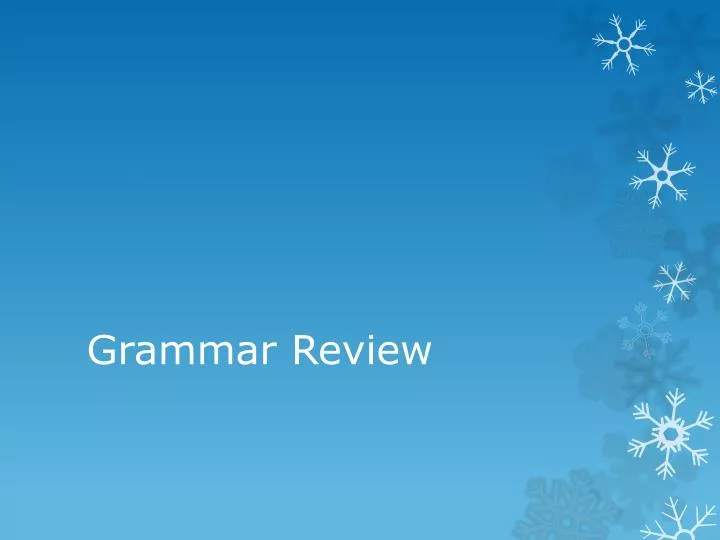 grammar review