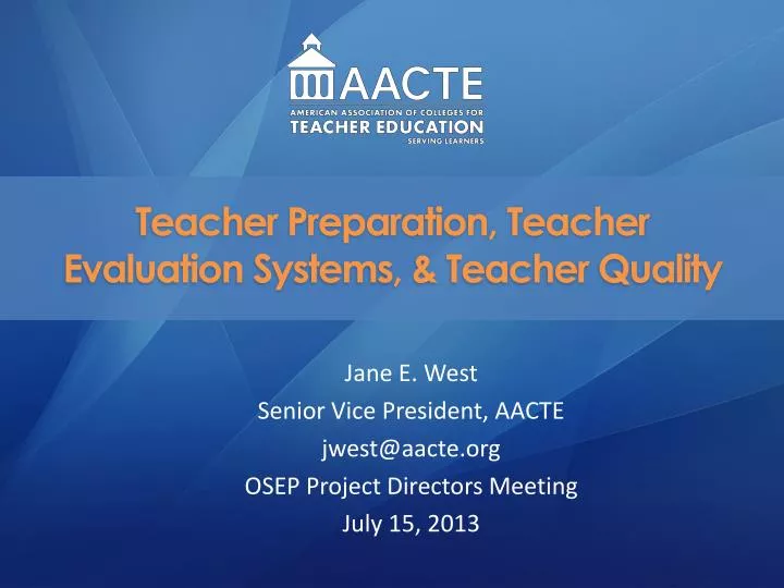 teacher preparatio n teacher evaluation systems teacher quality