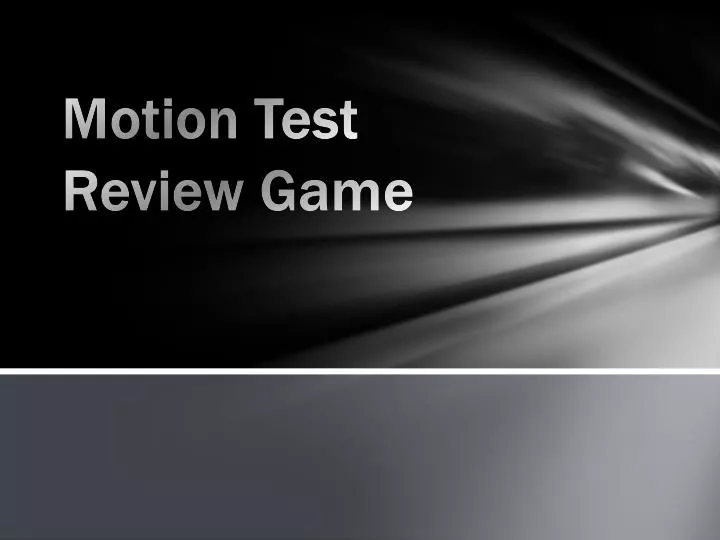 motion test review game