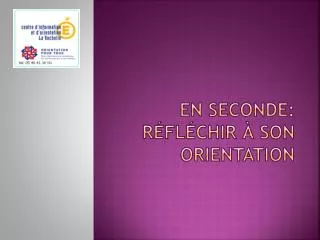 en seconde r fl chir son orientation