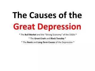 The Causes of the Great Depression