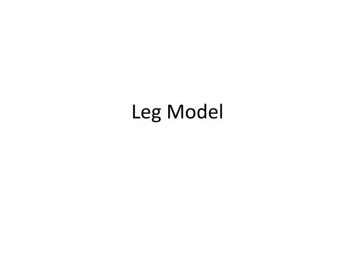 leg model