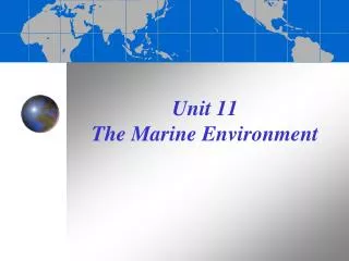 Unit 11 The Marine Environment