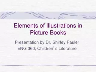 Elements of Illustrations in Picture Books