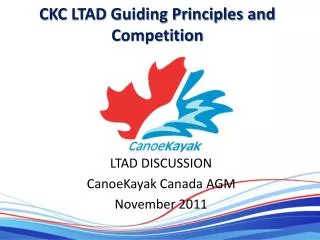 CKC LTAD Guiding Principles and Competition