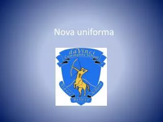 nova uniforma