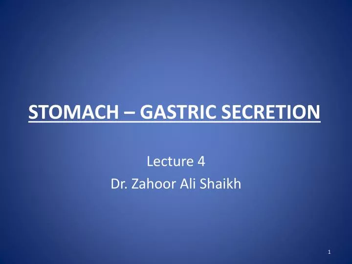 stomach gastric secretion
