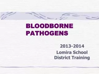 BLOODBORNE PATHOGENS