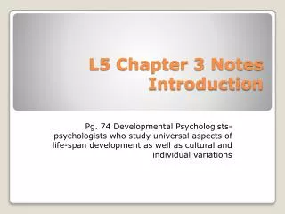 L5 Chapter 3 Notes Introduction