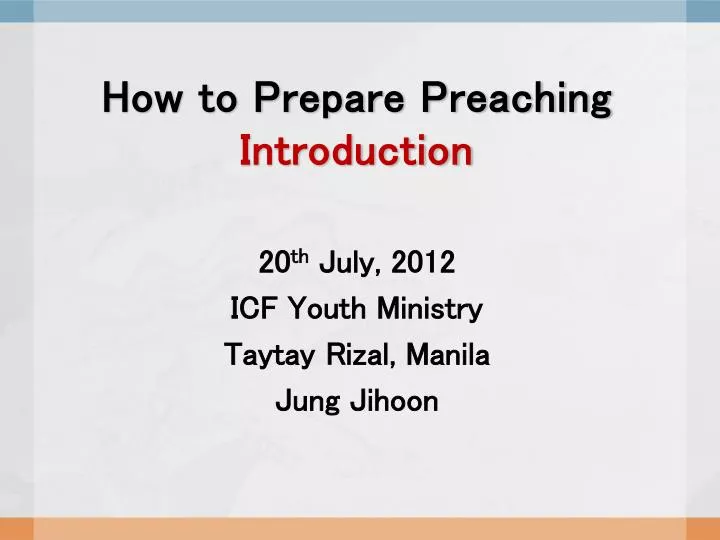 how to prepare preaching introduction