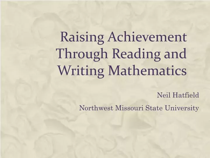 raising achievement through reading and writing mathematics
