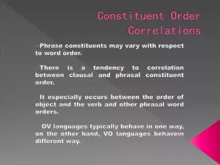 Constituent Order Correlations