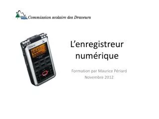 l enregistreur num rique