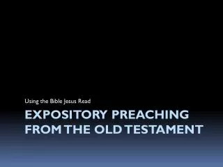 Expository Preaching from the Old Testament