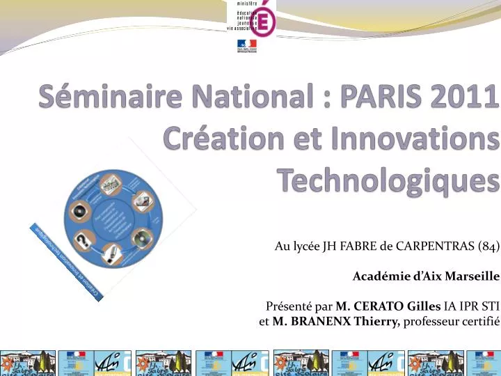 s minaire national paris 2011 cr ation et innovations technologiques