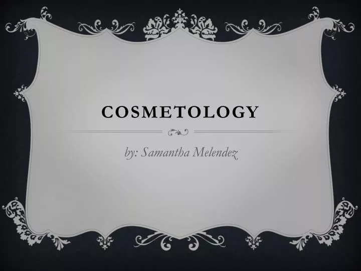 cosmetology