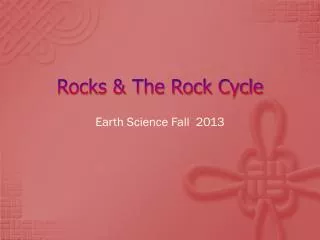 Rocks &amp; The Rock Cycle