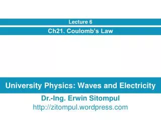 University Physics: Waves and Electricity