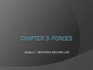 Chapter 3--FORCES