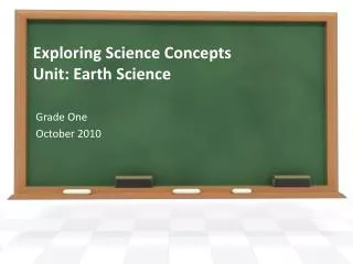 Exploring Science Concepts Unit: Earth Science