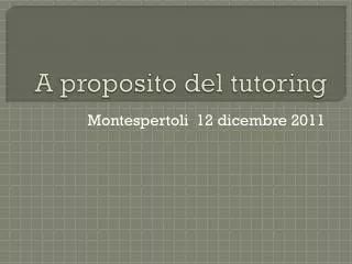 a proposito del tutoring
