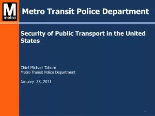 Security of Public Transport in the United States Chief Michael Taborn