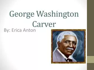 George Washington Carver