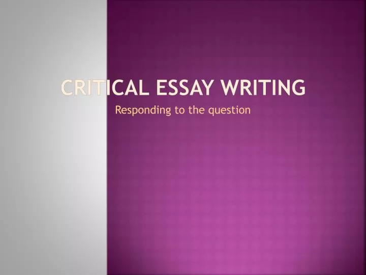 critical essay writing