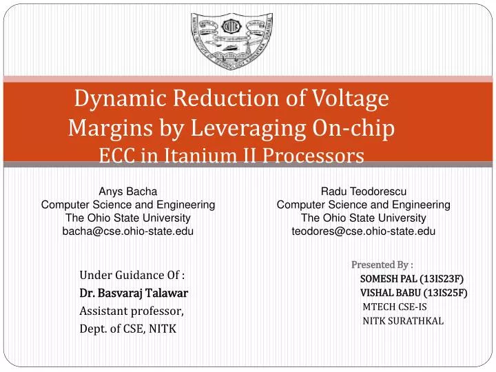 dynamic reduction of voltage margins by leveraging on chip ecc in itanium ii processors
