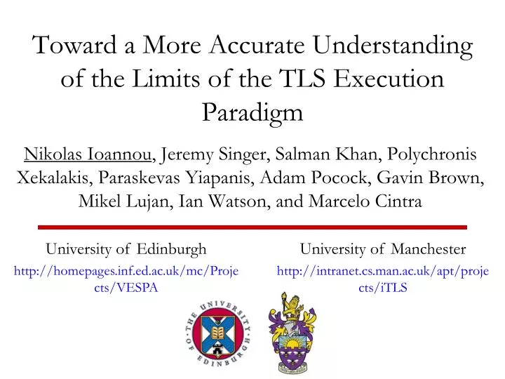 toward a more accurate understanding of the limits of the tls execution paradigm