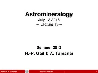 Astromineralogy July 12 2013 --- Lecture 13- --