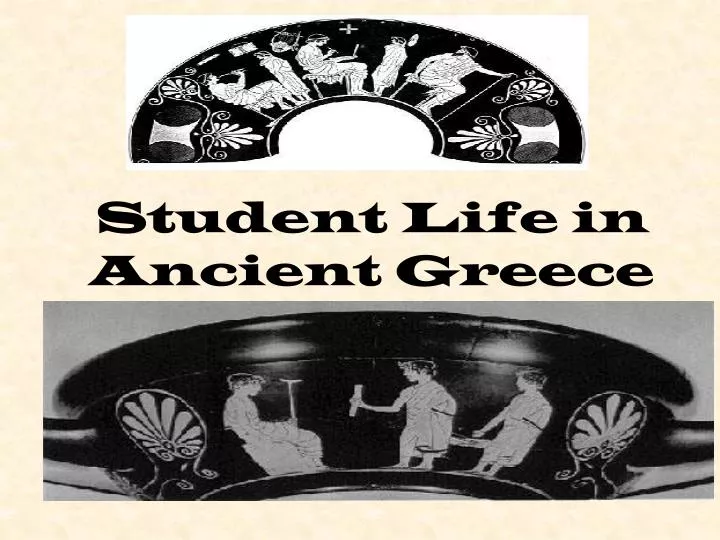 student life in ancient greece
