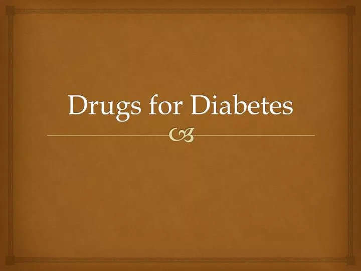 drugs for diabetes