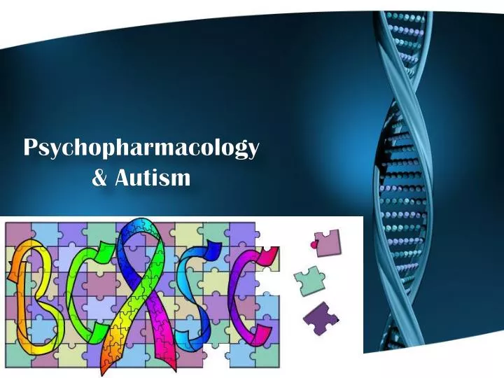 psychopharmacology autism