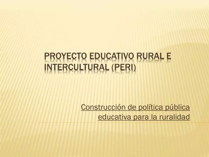 construcci n de pol tica p blica educativa para la ruralidad