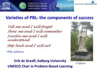 Varieties of PBL: the components of success