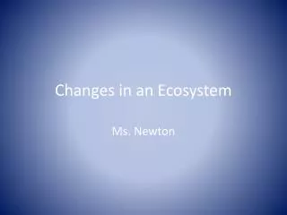 Changes in an Ecosystem