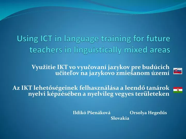 using ict in language training for future teachers in linguistically mixed areas