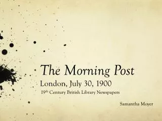 The Morning Post London, July 30, 1900