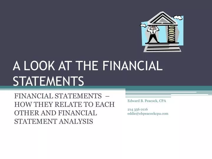 a look at the financial statements