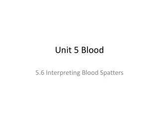 Unit 5 Blood