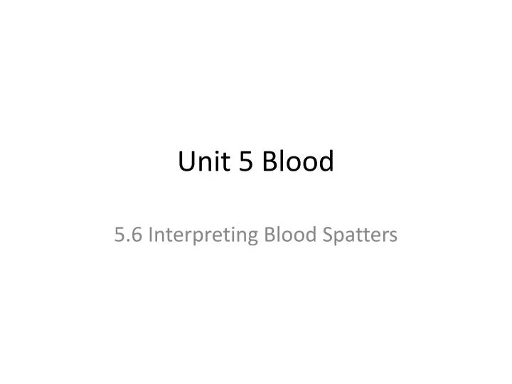 unit 5 blood