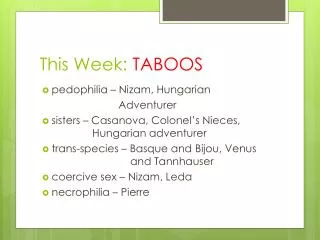 This Week: TABOOS