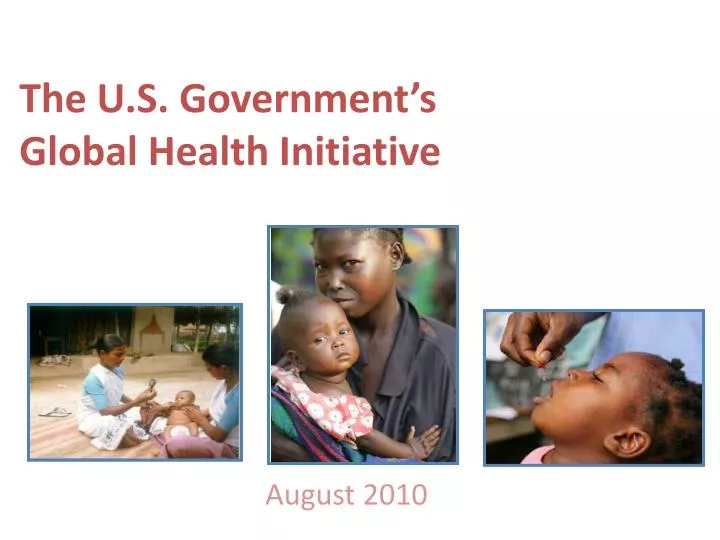 the u s government s global health initiative