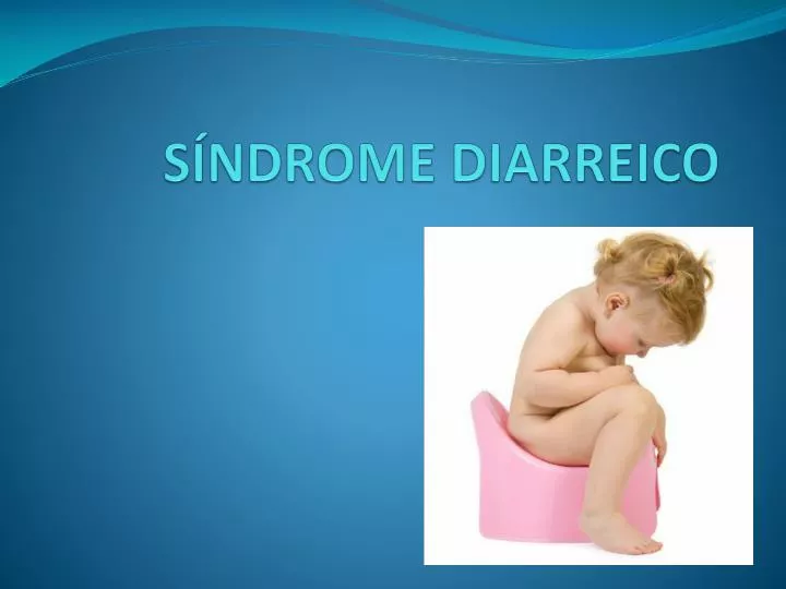 s ndrome diarreico