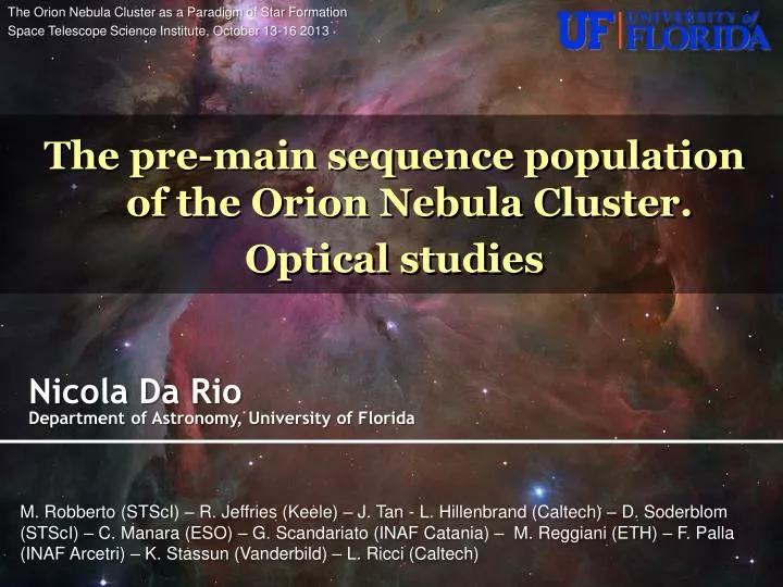 nicola da rio department of astronomy university of florida