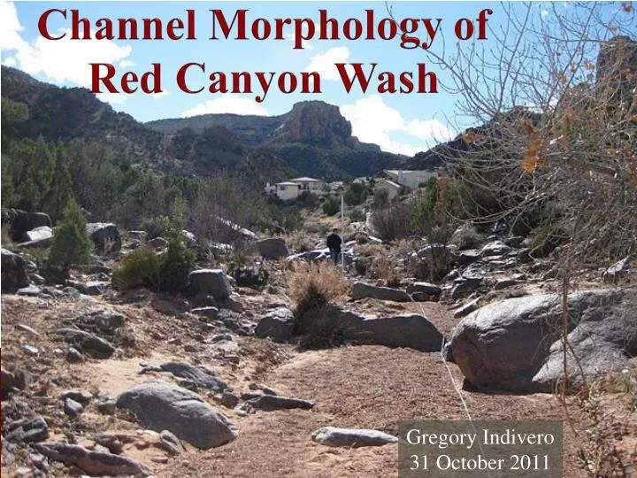 channel morphology of red canyon wash