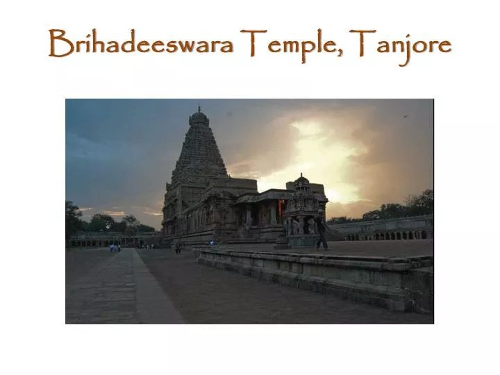 brihadeeswara temple tanjore