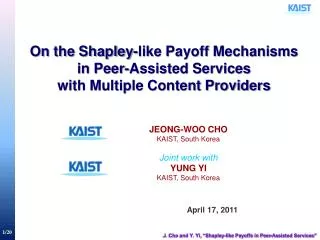 On the Shapley-like Payoff Mechanisms in Peer-Assisted Services with Multiple Content Providers