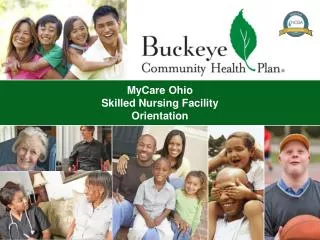 MyCare Ohio Skilled Nursing Facility Orientation